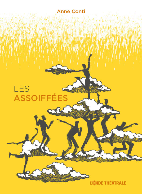 Les assoiffées
